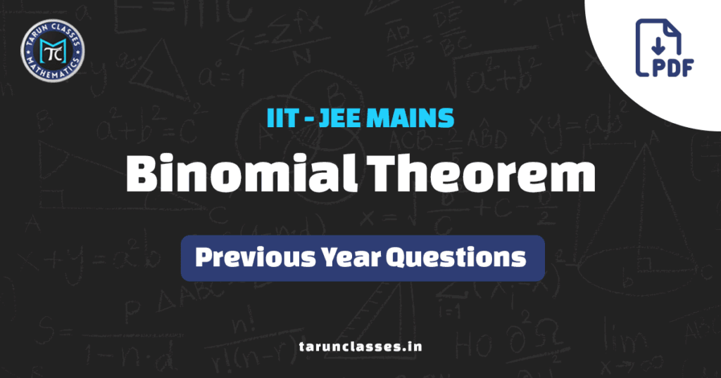 Binomial Theorem JEE Mains Pyqs